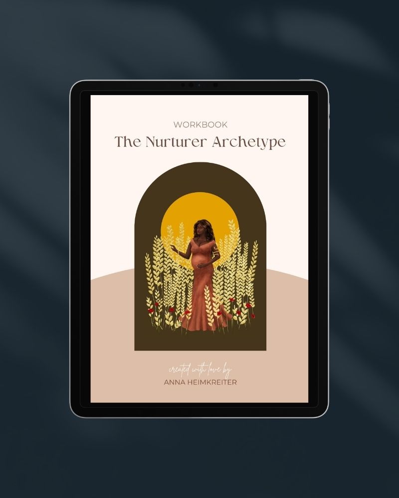 Nurturer Archetype Workbook